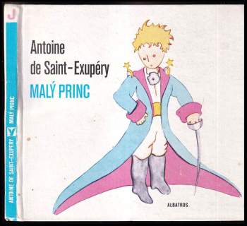 Antoine de Saint-Exupéry: Malý princ