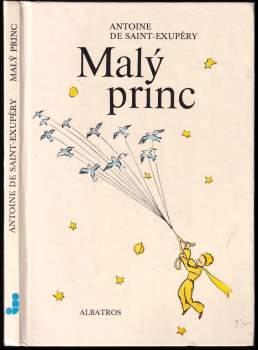 Antoine de Saint-Exupéry: Malý princ