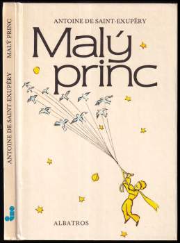 Antoine de Saint-Exupéry: Malý princ