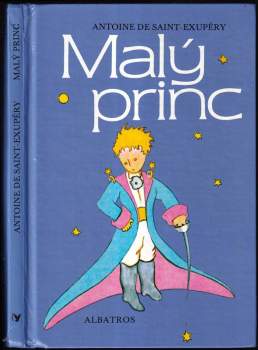 Antoine de Saint-Exupéry: Malý princ
