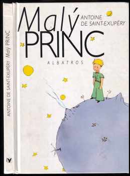 Antoine de Saint-Exupéry: Malý princ