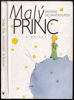Antoine de Saint-Exupéry: Malý princ