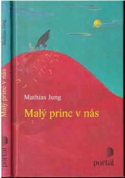 Malý princ v nás