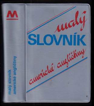 Marie Hrabcová: Malý slovník americké angličtiny