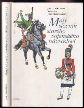 Malý slovník starého vojenského názvosloví