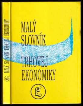 Drahoš Šíbl: Malý slovník trhovej ekonomiky