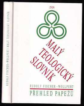 Rudolf Fischer-Wollpert: Malý teologický slovník