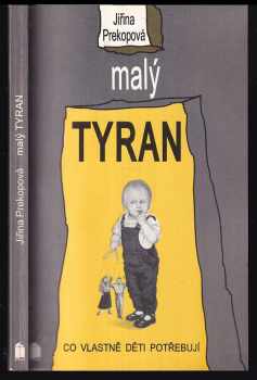 Jirina Prekop: Malý tyran