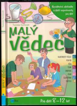 Tomislav Senćanski: Malý vědec