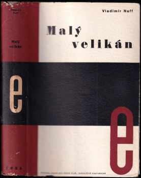 Vladimír Neff: Malý velikán