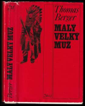 Thomas Berger: Malý velký muž