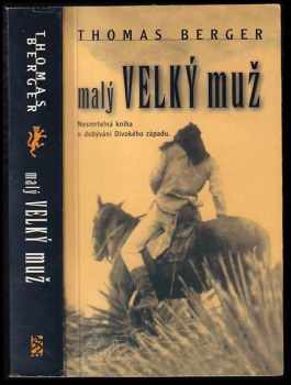 Thomas Berger: Malý velký muž