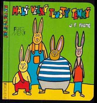 Malý, velký, tlustý, tenký