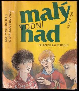 Stanislav Rudolf: Malý vodní had