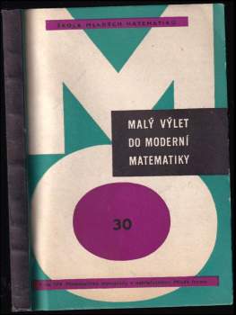 Malý výlet do moderní matematiky