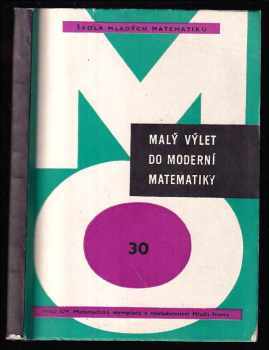 Malý výlet do moderní matematiky
