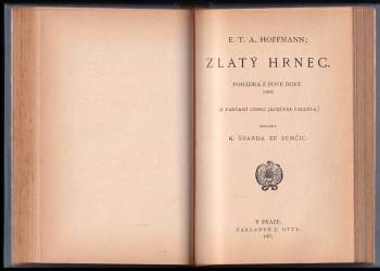 Ernst T. A Hoffmann: Malý Zaches zvaný Cinobr + Zlatý hrnec - SVÁZÁNO V JEDNOM SVAZKU