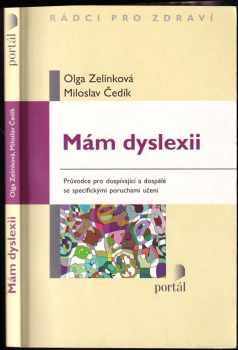 Olga Zelinková: Mám dyslexii