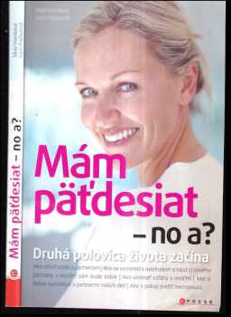 Mám päťdesiat - no a?