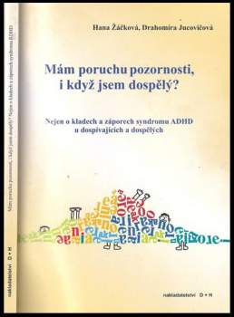 Mám poruchu pozornosti, i když jsem dospělý?