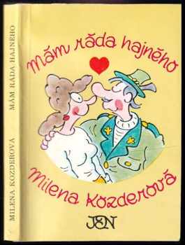 Milena Kozderová: Mám ráda hajného