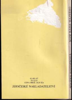 Milena Kozderová: Mám ráda hajného