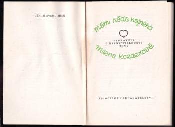 Milena Kozderová: Mám ráda hajného