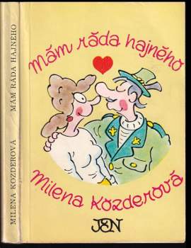 Milena Kozderová: Mám ráda hajného