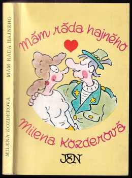 Milena Kozderová: Mám ráda hajného