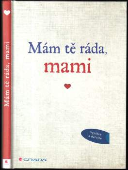 Mám tě ráda, mami