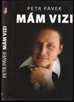 Jan Šebelka: Mám vizi