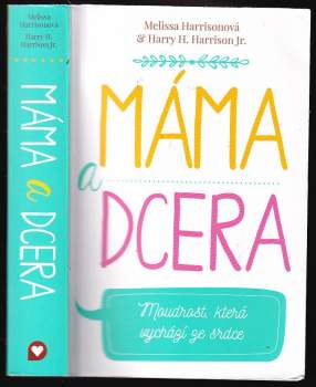 Melissa Harrison: Máma a dcera