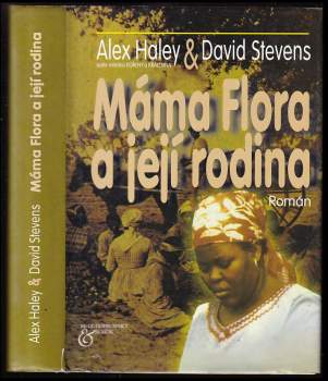 Máma Flora a její rodina