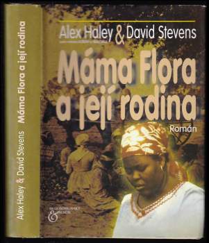 Máma Flora a její rodina