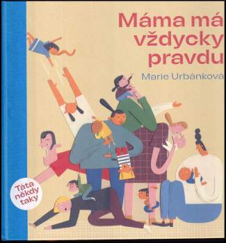 Máma má vždycky pravdu