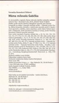 Veronika Homolová Tóthová: Máma milovala Gabčíka