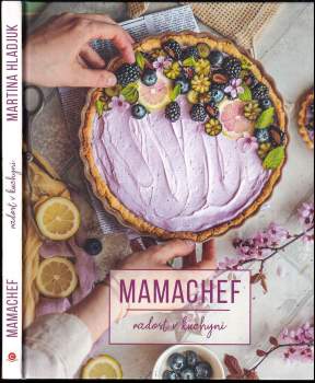 Martina Hladjuk: Mamachef