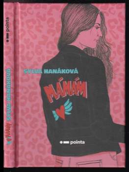 Hanáková Sylva: Mámám