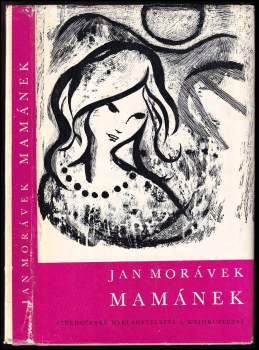 Jan Morávek: Mamánek