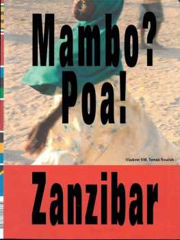 Mambo? Poa! Zanzibar