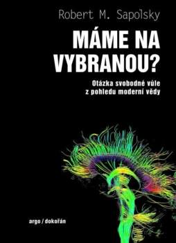 Máme na vybranou?
