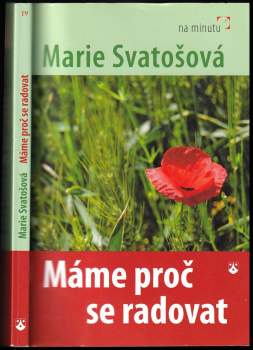 Marie Svatošová: Máme proč se radovat