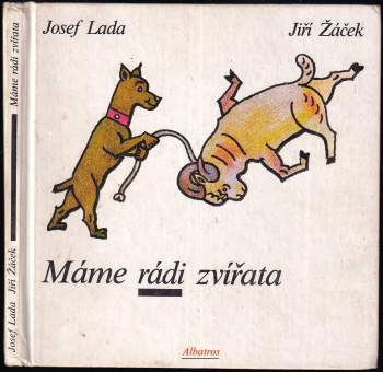 Jiří Žáček: Máme rádi zvířata