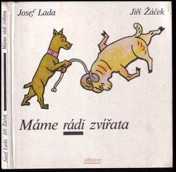 Jiří Žáček: Máme rádi zvířata