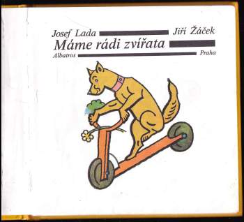 Jiří Žáček: Máme rádi zvířata
