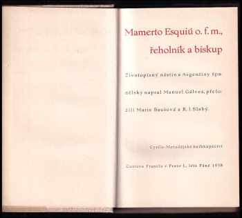 Manuel Gálvez: Mamerto Esquiú, řeholník a biskup