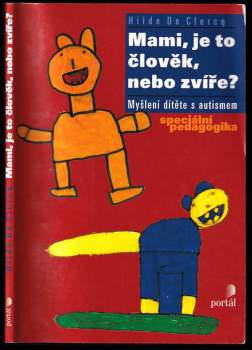 Mami, je to člověk, nebo zvíře?