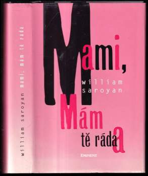 Mami, mám tě ráda