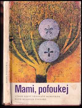 Mami, pofoukej