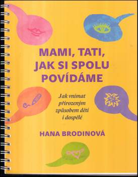 Mami, tati, jak si spolu povídáme